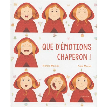 Que d'émotions chaperon !