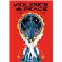 VIOLENCE AND PEACE