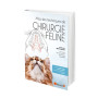Atlas des techniques de chirurgie féline