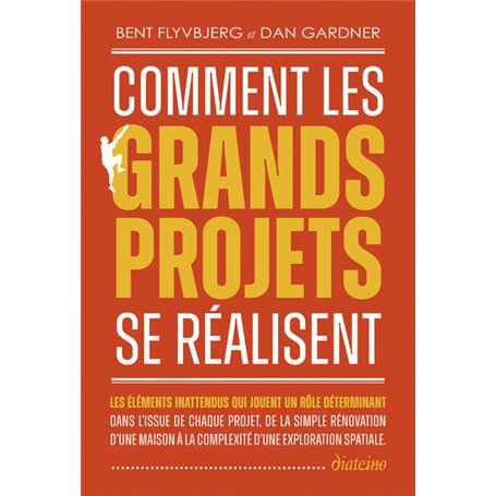 Comment les grands projets se réalisent