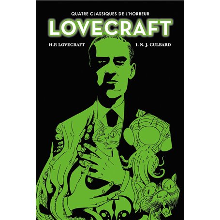 Lovecraft Intégrale NE - Quatre classiques de l'horreur