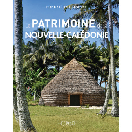 Patrimoine de la nouvelle-Calédonie