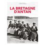 La Bretagne d'Antan - Nouvelle édition