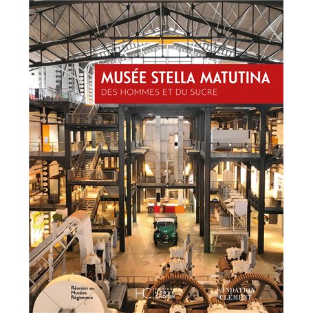 Musée Stella Matutina - Des homes et du sucre