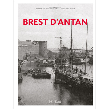 Brest d'Antan - Nouvelle édition
