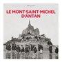 Le Mont-Saint-Michel d'Antan - Nouvelle édition