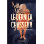 Le clan des brumes - Tome 03 Le dernier chasseur