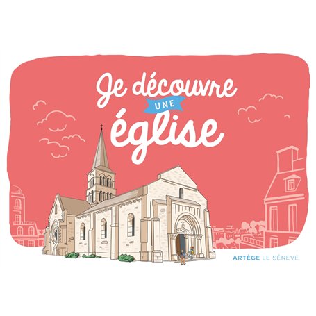 Je découvre une église