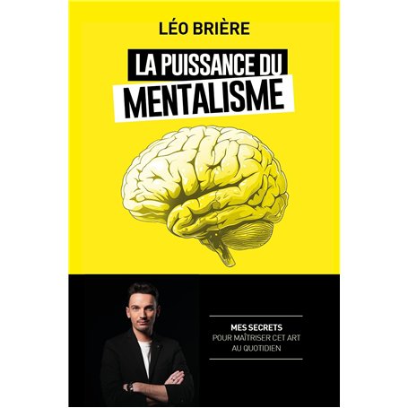 La puissance du mentalisme