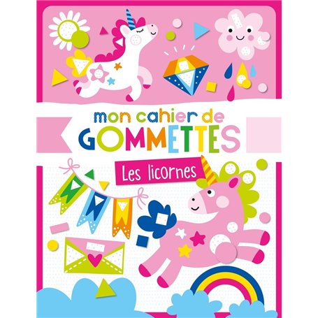 Mon cahier de gommettes - Les licornes
