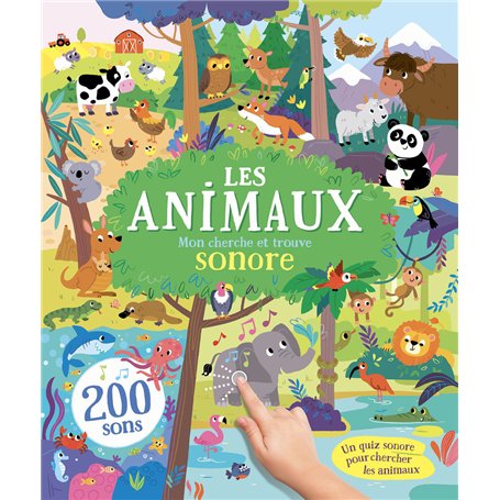 Cherche et trouve animaux - 200 sons - Mes livres sonores