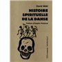 Histoire spirituelle de la danse