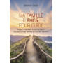 Ma famille d'âmes pour guide - Passeur