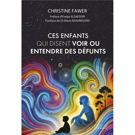 Ces enfants qui disent voir ou entendre des défunts