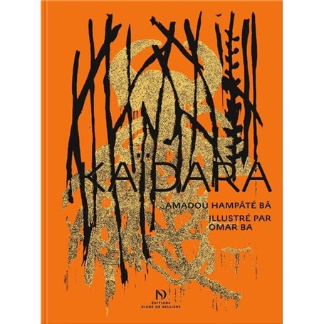 Kaïdara d'Amadou Hampâté Bâ illustré par Omar Ba
