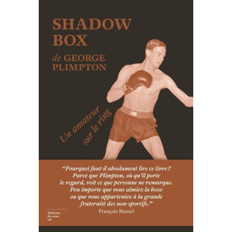 Shadow Box - Un amateur sur le ring