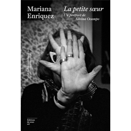 La petite soeur - Un portrait de Silvina Ocampo