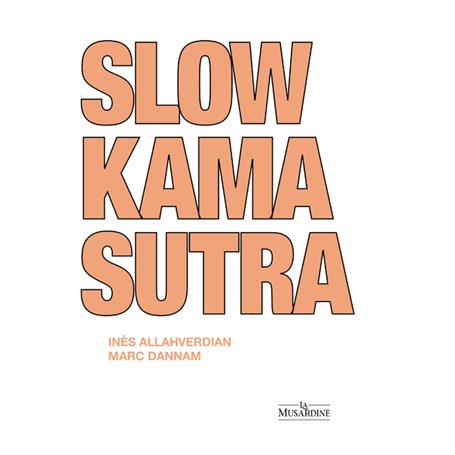 Slow Kama Sutra