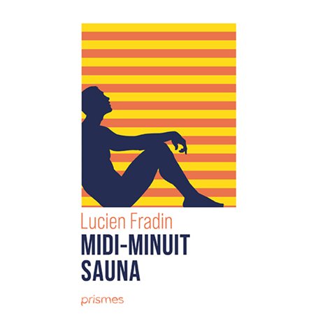 Midi-Minuit - Sauna