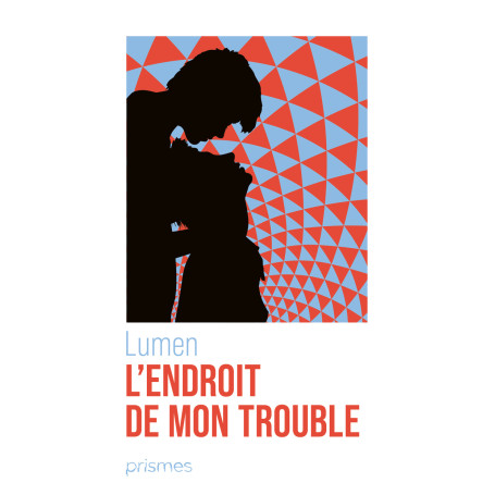 L'endroit de mon trouble