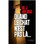 Quand le chat n'est pas là...