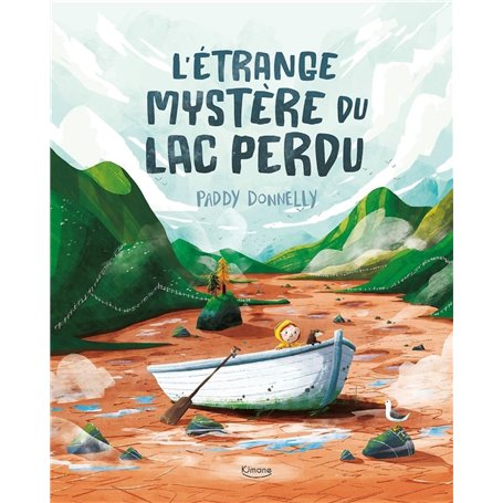 L'étrange mystère du lac perdu