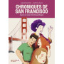 Chroniques de San Francisco - Tome 1