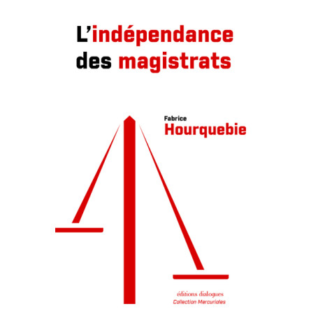 L'indépendance des magistrats