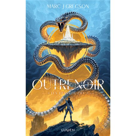 Outrenoir - Tome 1 Les titans du ciel