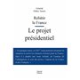 Rebatir la France le projet présidentiel 9,78 €