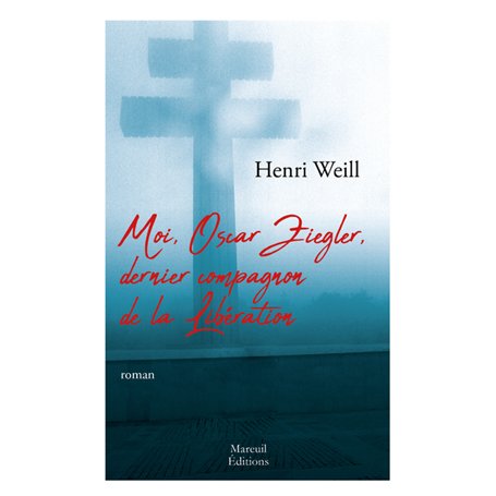 Moi, Oscar Ziegler, dernier compagnon de la libération 19,47 €