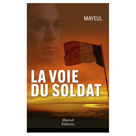 La voie du soldat