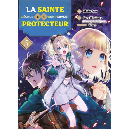 La sainte déchue et son fervent protecteur T05