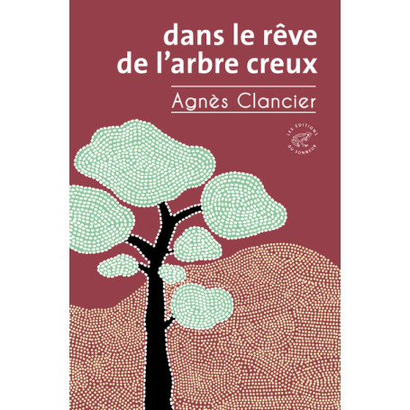 Dans le rêve de l'arbre creux