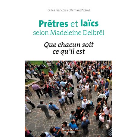 Prêtres et laïcs selon Madeleine Delbrêl 12,72 €