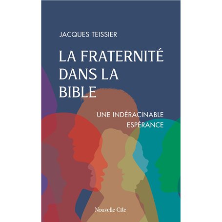 La fraternité dans la Bible