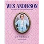 Wes Anderson - La Totale