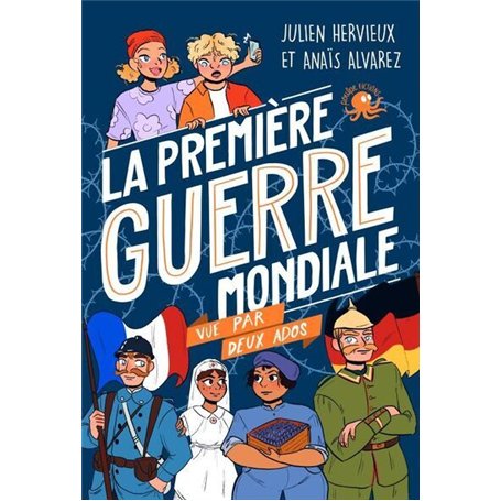 100 % Bio - La Première Guerre mondiale vue par deux ados