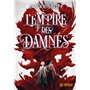 L'Empire des Damnés (broché) - Tome 02