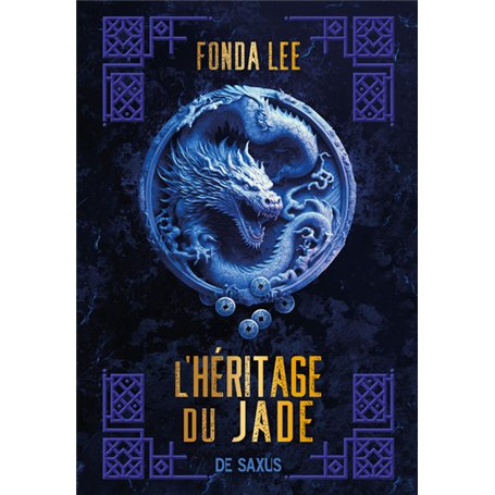 Les os émeraude - Tome 03 L'héritage du jade (broché)