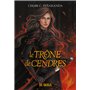 Les Héritiers d'Ungardia - Tome 03 Le Trône de cendres (broché)