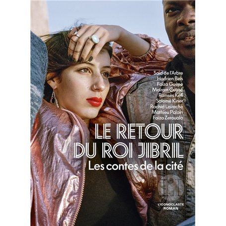 Le retour du roi Jibril - Les contes de la cité