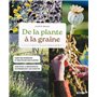 De la plante à la graine