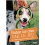 Éduquer son chien par le jeu - Une méthode efficace pour renforcer la relation