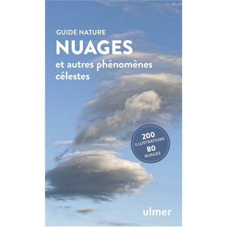 Nuages - Et autres phénomènes célestes