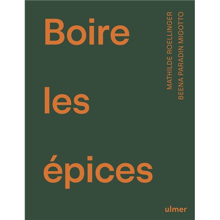 Boire les épices