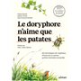 Le doryphore n'aime que les patates - 60 chroniques de végétaux