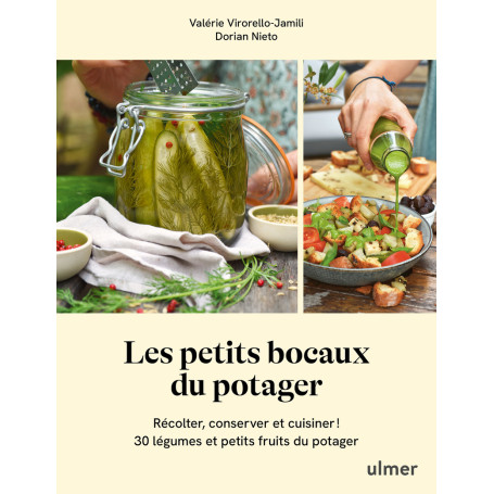Les petits bocaux du potager - Récolter