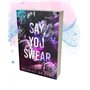Say you swear