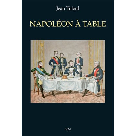 Napoléon à table